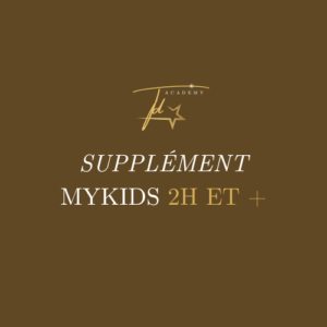 Supplément MYKids 2h et +